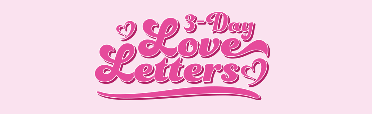 3-Day Love Letters